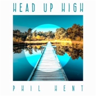 Head up High