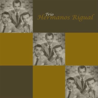 Trío Hermanos Rigual Songs MP3 Download, New Songs & New Albums | Boomplay