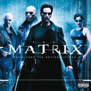 Music From And Inspired By The Motion Picture The Matrix (PA Version)