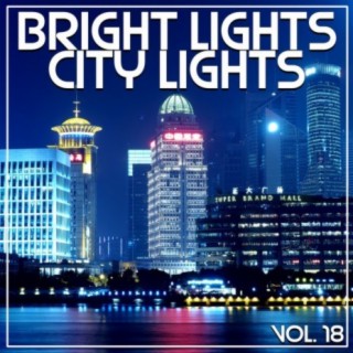 Bright Lights City Lights Vol, 18