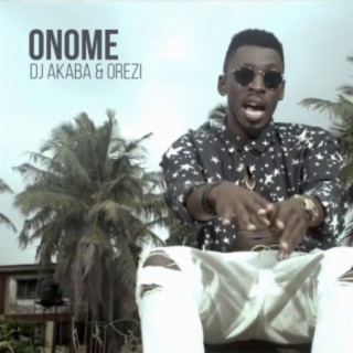 DJ Akaba & Orezi