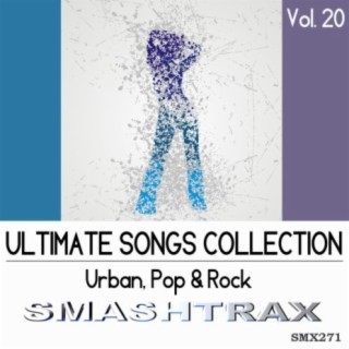 Ultimate Songs Collection, Vol. 20: Urban, Pop & Rock