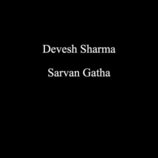 Sarvan Gatha