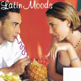 Latin Moods