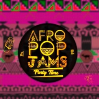 Afropop Jams - Party Time