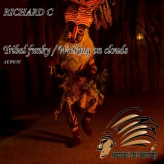 Tribal Funky / Walking On Clouds EP