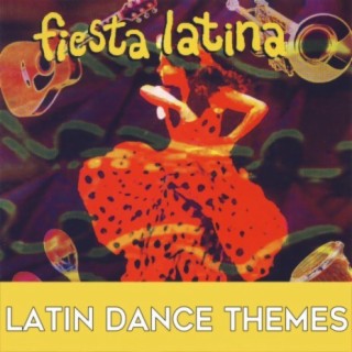 Fiesta Latina: Latin Dance Themes