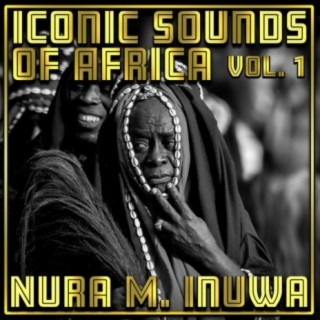 Iconic Sounds of Africa Vol, 1