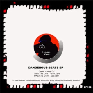 Dangerous Beats EP