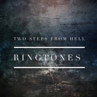 Two Steps From Hell: Ringtones