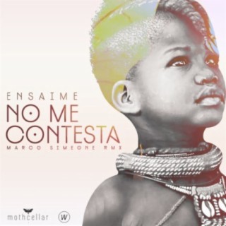 No Me Contesta (Marco Simeone Remix)