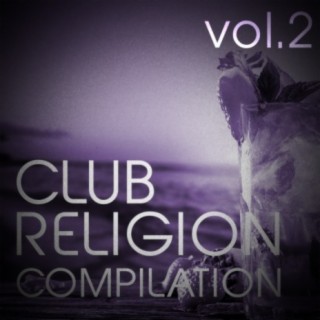 Club Religion Compilation, Vol. 2