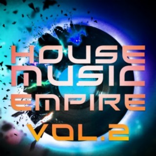 House Music Empire, Vol. 2