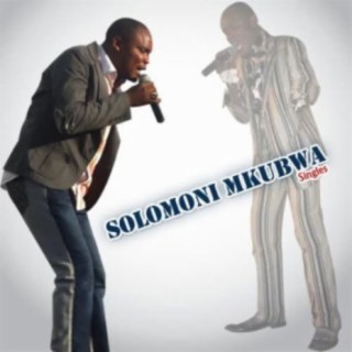 Solomoni Mkubwa Singles
