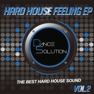 Hard House Feeling EP, Vol. 2