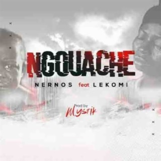 NGOUACHE feat Lekomi