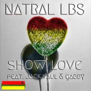 Show Love (feat. Jack Vaul & Gabby)