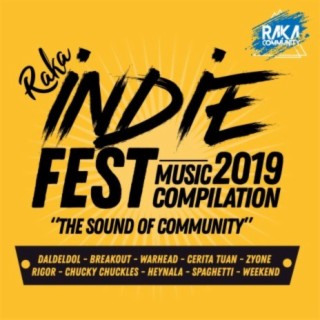 Raka Indie Fest Compilation 2019 The Sound of Community