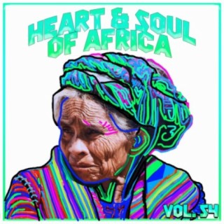 Heart And Soul Of Africa Vol, 54