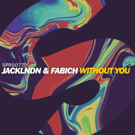 Without You ft. Fabich | Boomplay Music