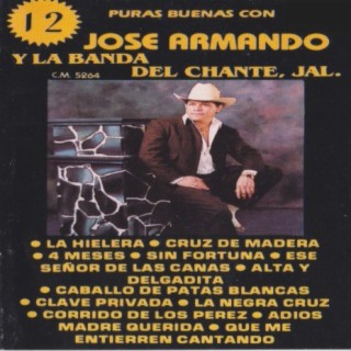 12 Puras Buenas Con Jose Armando