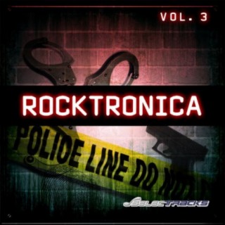 Rocktronica, Vol. 3