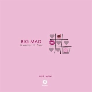 Big Mad ft. Simi lyrics | Boomplay Music