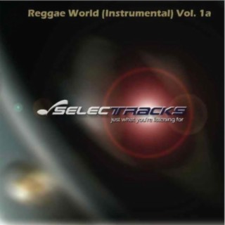 Reggae World, Vol. 1
