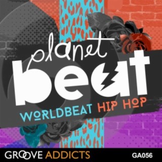 Planet Beat Worldbeat Hip Hop