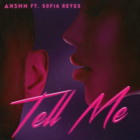 Tell Me (feat. Sofia Reyes) | Boomplay Music