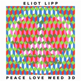 Peace Love Weed 3D