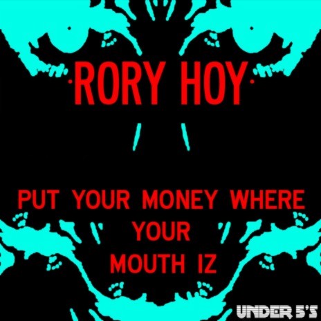 Put Your Money Where Your Mouth Iz | Boomplay Music