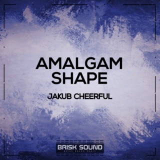 Amalgam / Shape