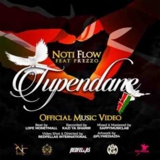 Tupendane-Not flow ft Prezzo -