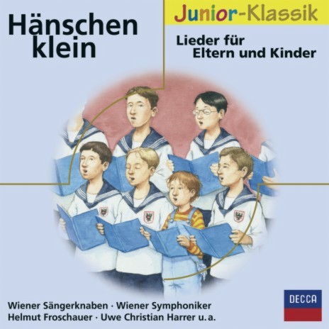 Hänschen Klein ft. Wiener Symphoniker & Helmut Froschauer | Boomplay Music