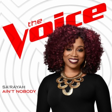 Ain’t Nobody (The Voice Performance) | Boomplay Music