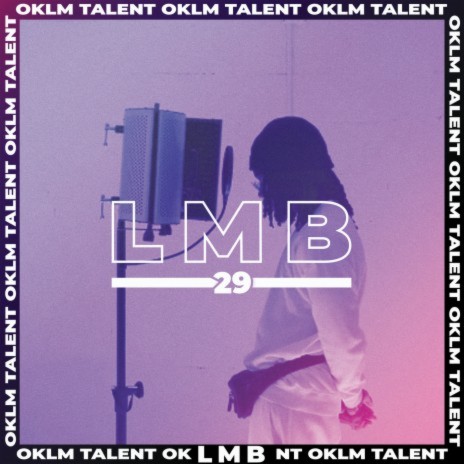 29 (#TalentOKLM) | Boomplay Music