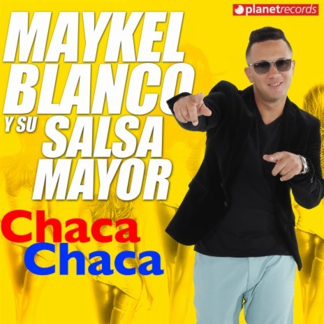 Chaca Chaca | Boomplay Music