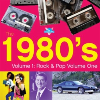 1980s Rock & Pop, Vol. 1