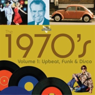 The 1970s, Vol. 1: Upbeat, Funk, and Disco