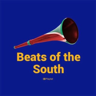 Beats of The South | Boomplay Music