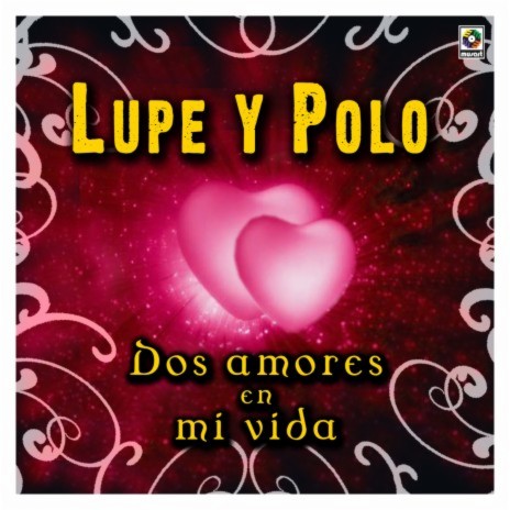 Dos Amores En Mi Vida | Boomplay Music