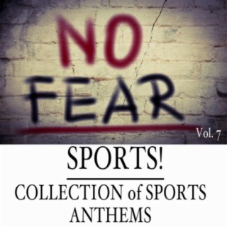 Sports! Collection of Sports Anthems, Vol. 7