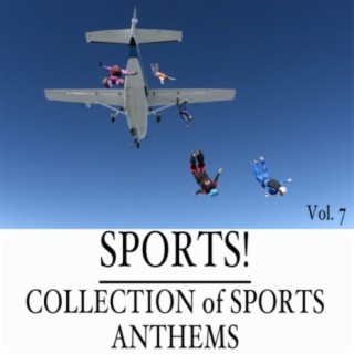 Sports! Collection of Sports Anthems, Vol. 8