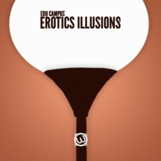 Erotic Illusions Ep