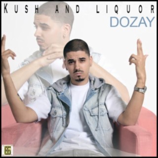 Kush & Liquor