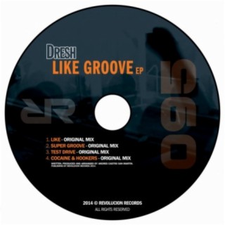 Like Groove Ep