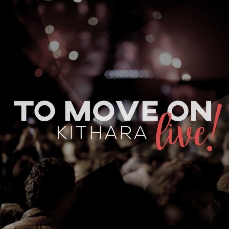 To Move On (Live) | Boomplay Music