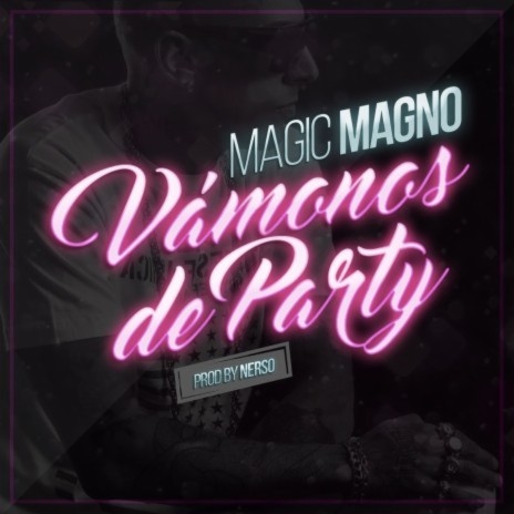 Vámonos de party | Boomplay Music