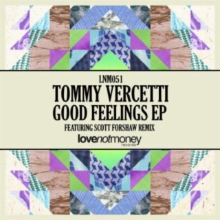 Good Feelings EP